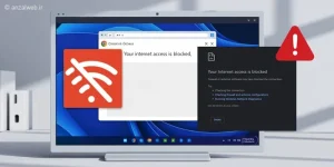 آموزش رفع مشکل Your internet access is blocked در ویندوز 11 و 10