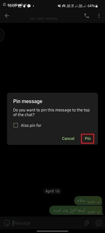 انتخاب گزینه Pin برای پین کردن پیام