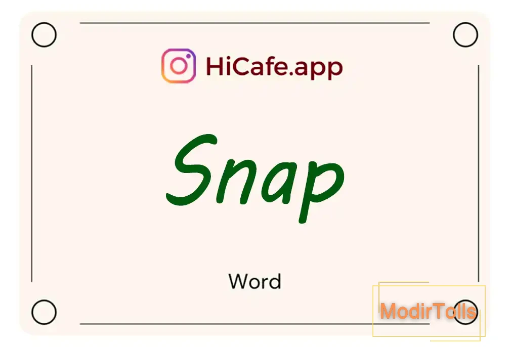 Meaning and usage of snap word