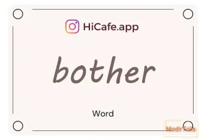 Meaning and usage of bother word