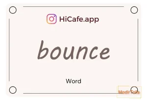 Meaning and usage of bounce word