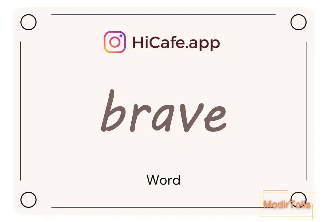 Meaning and usage of brave word