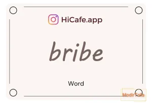 Meaning and usage of bribe word