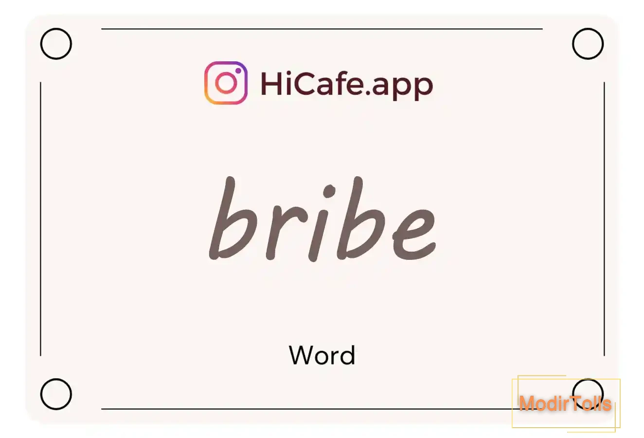 Meaning and usage of bribe word
