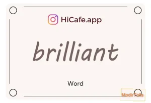 Meaning and usage of brilliant word