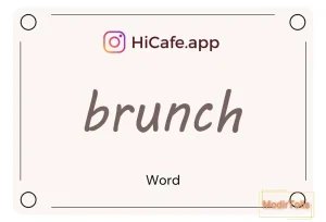 Meaning and usage of brunch word