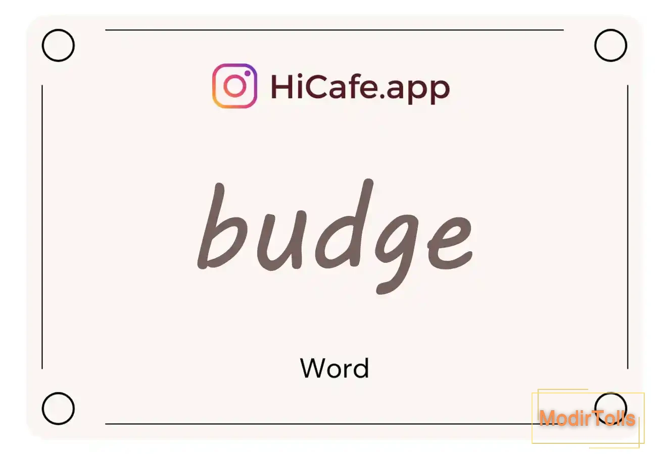 Meaning and usage of budge word
