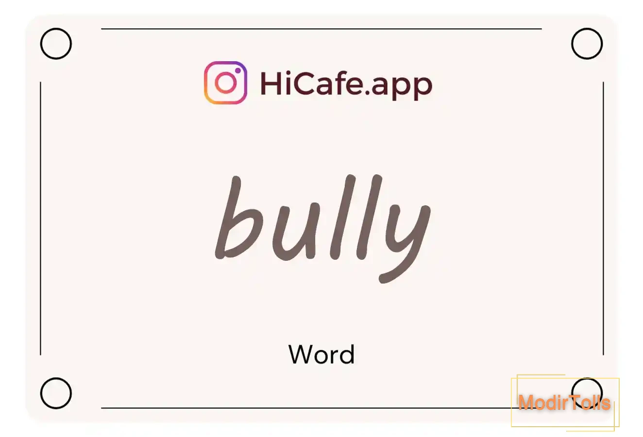 Meaning and usage of bully word