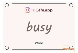Meaning and usage of busy word