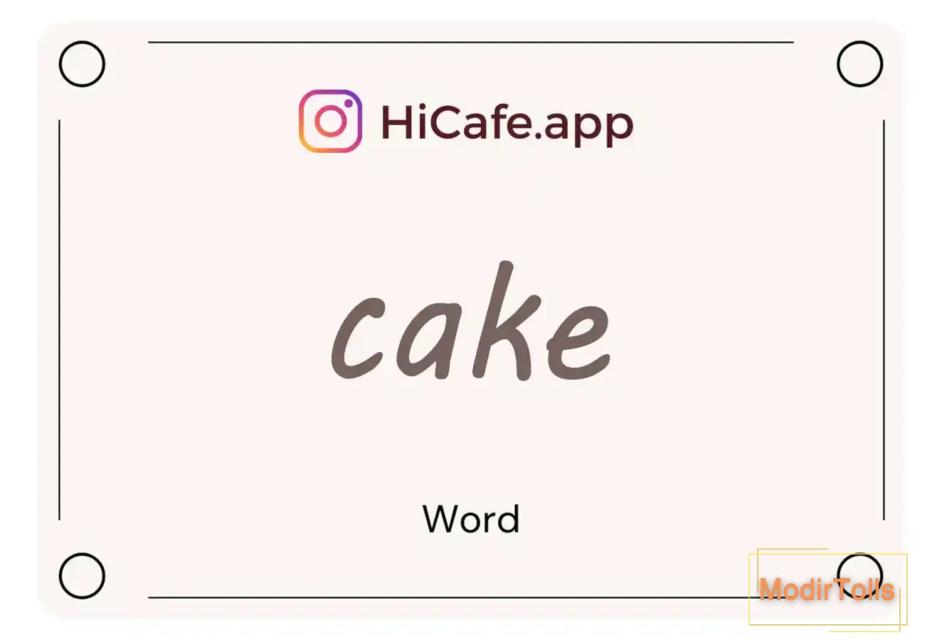 Meaning and usage of cake word