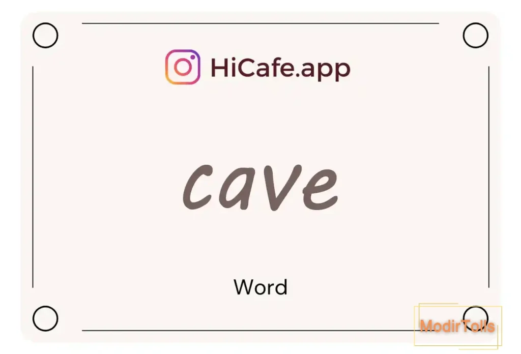 Meaning and usage of cave word