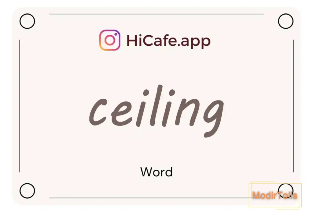 Meaning and usage of ceiling word