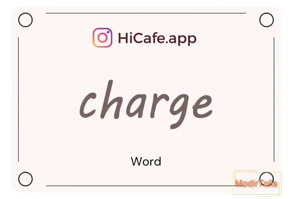 Meaning and usage of charge word