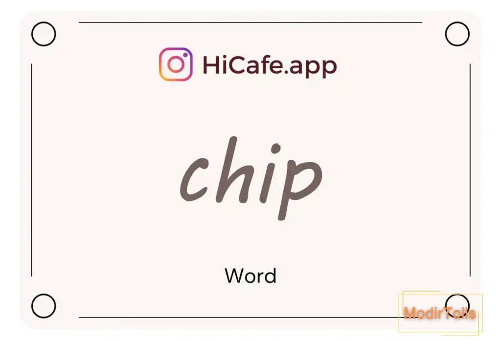 Meaning and usage of chip word