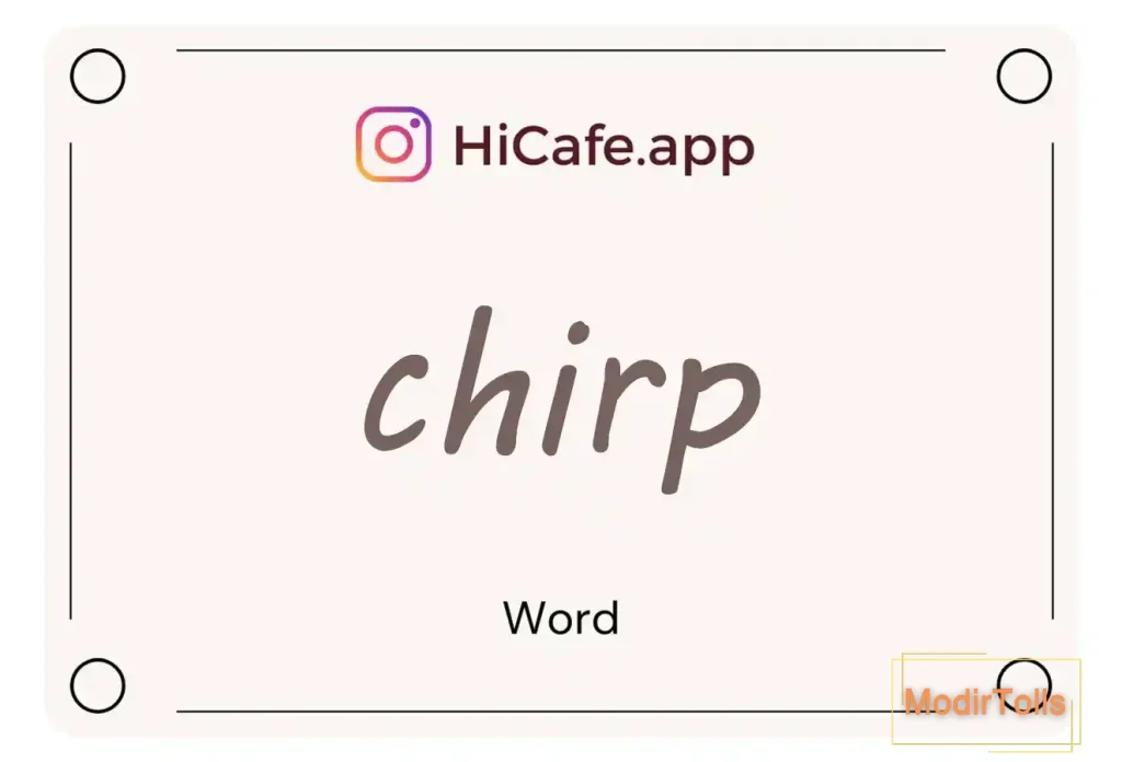 Meaning and usage of chirp word