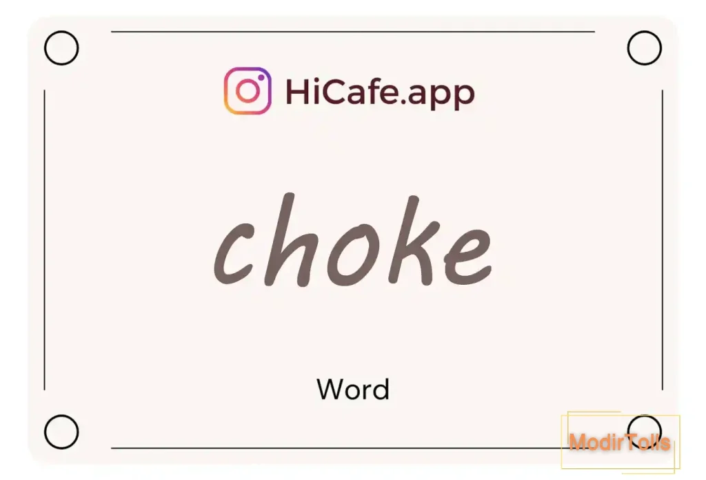 Meaning and usage of choke word