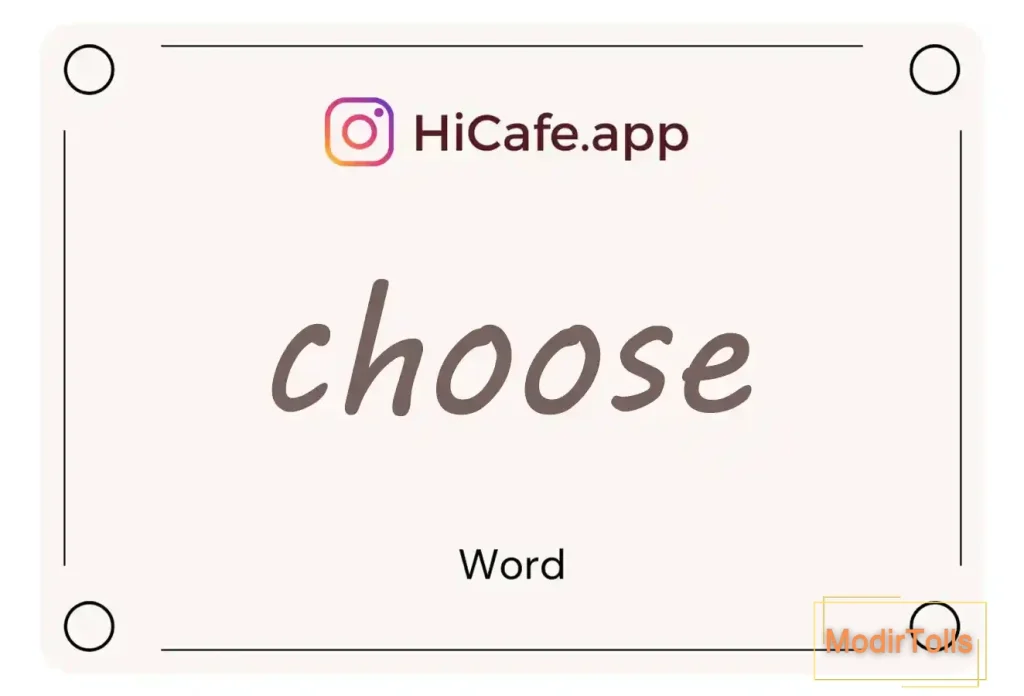 Meaning and usage of choose word