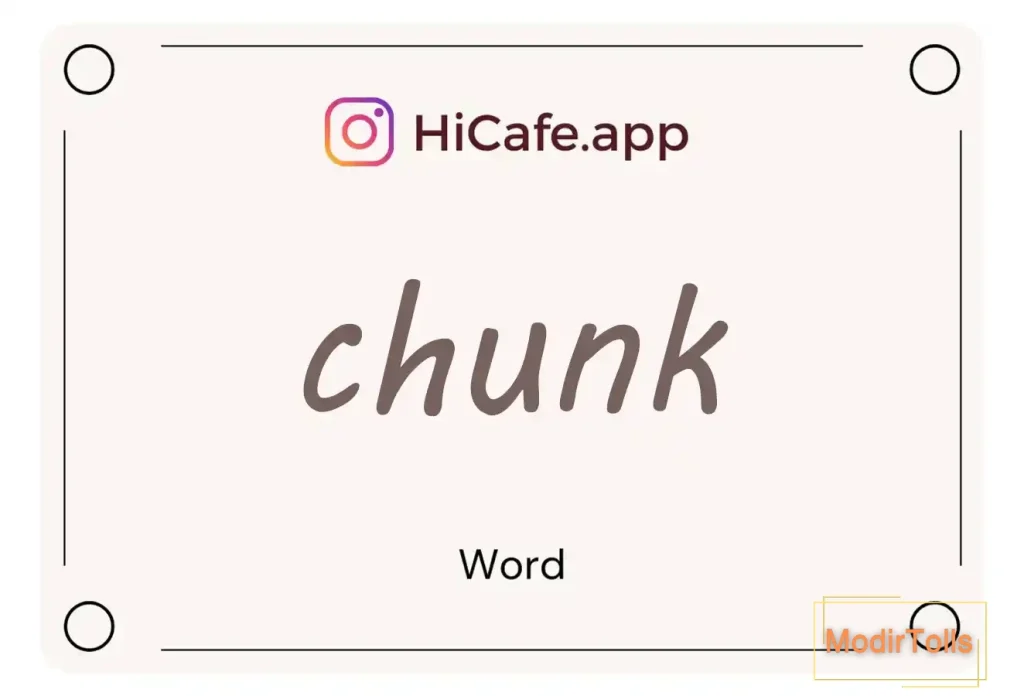 Meaning and usage of chunk word