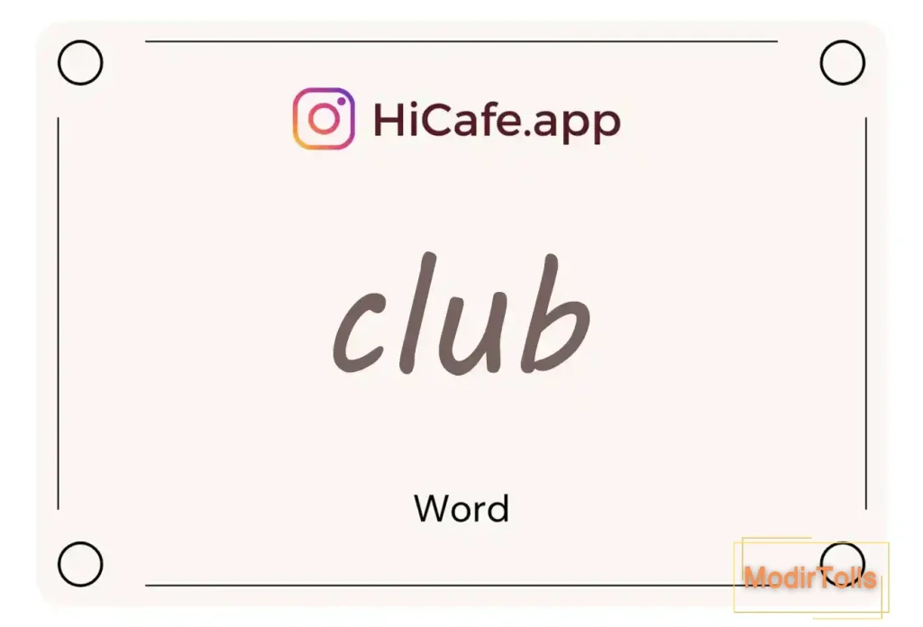 Meaning and usage of club word