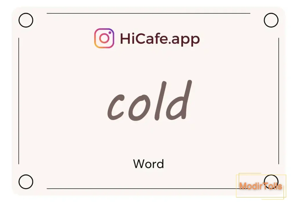 Meaning and usage of cold word