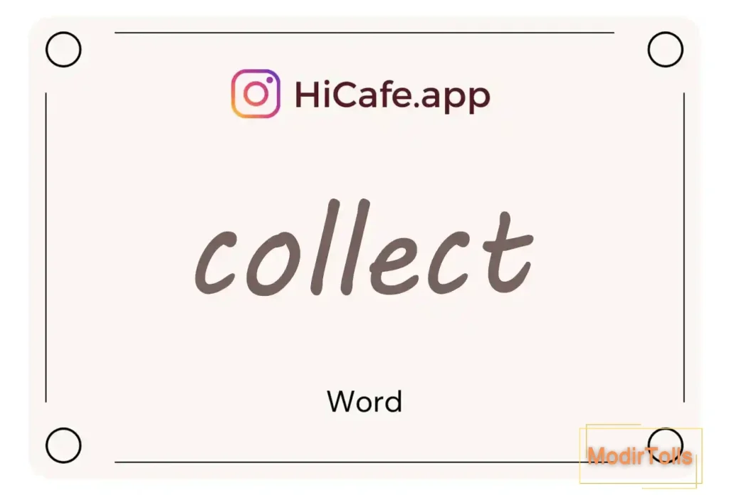 Meaning and usage of collect word