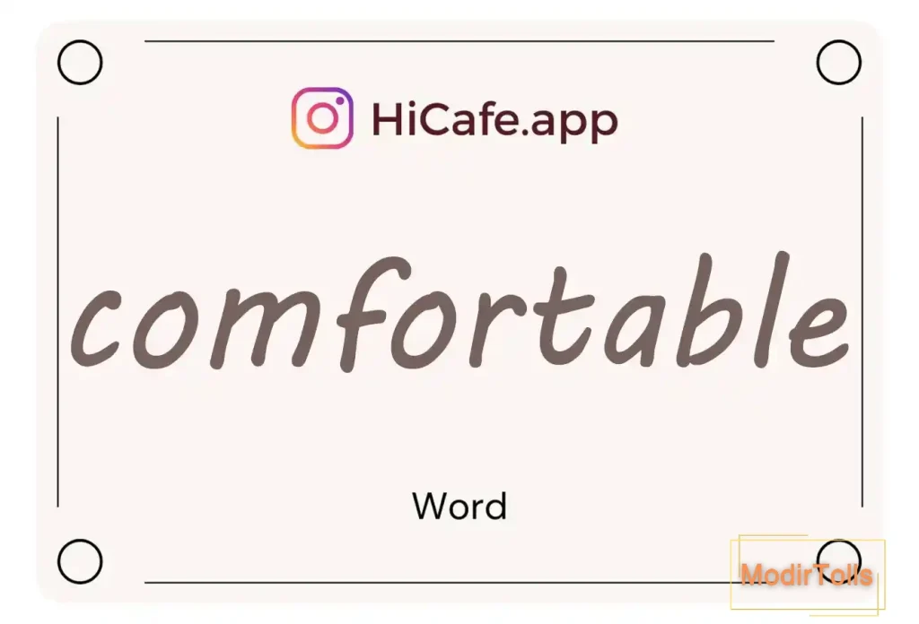Meaning and usage of comfortable word