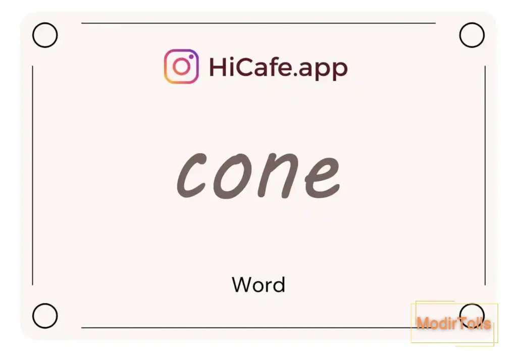 Meaning and usage of cone word