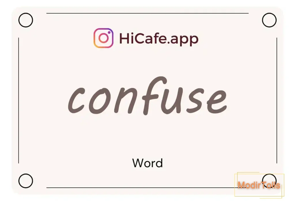 Meaning and usage of confuse word