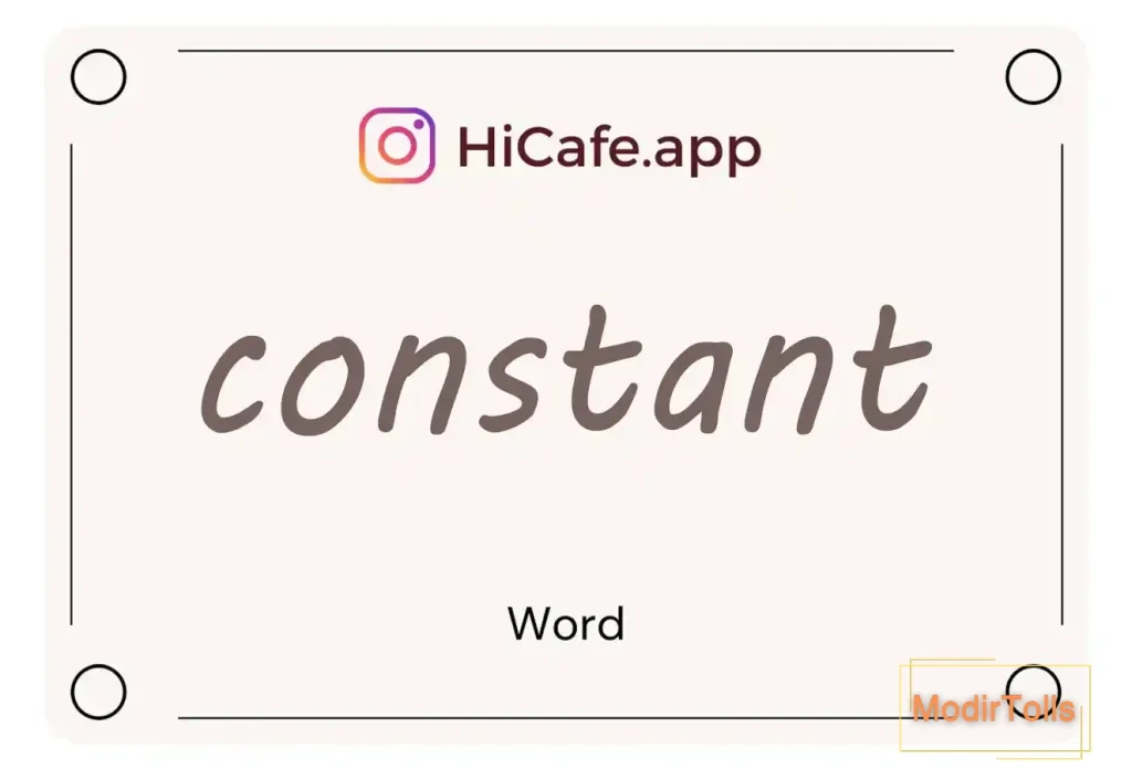 Meaning and usage of constant word