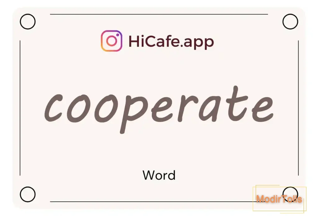 Meaning and usage of cooperate word