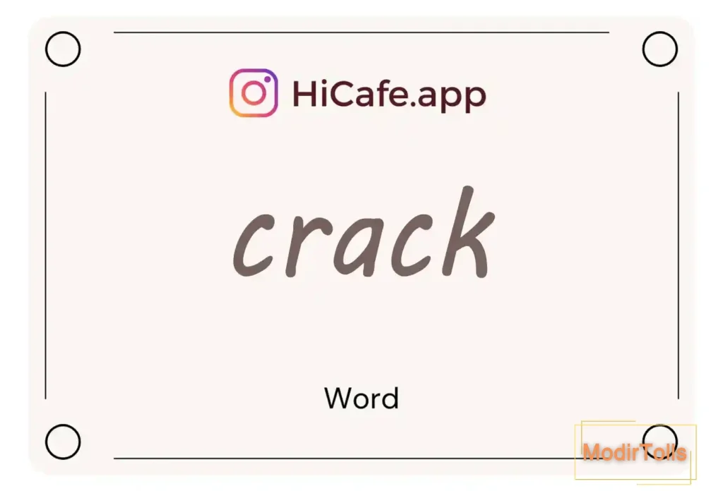 Meaning and usage of crack word