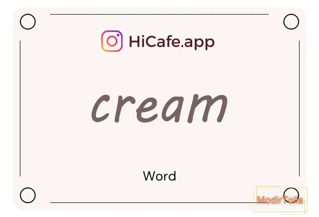 Meaning and usage of cream word