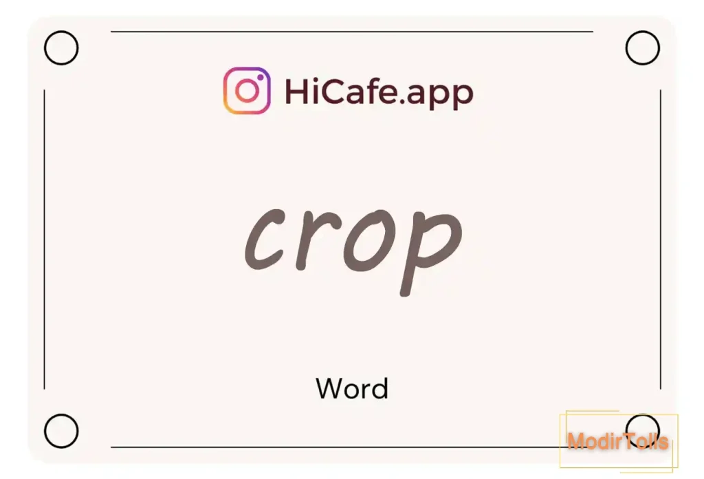 Meaning and usage of crop word