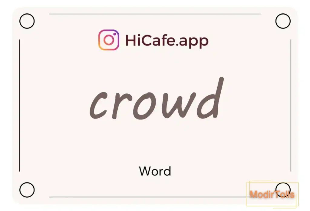 Meaning and usage of crowd word