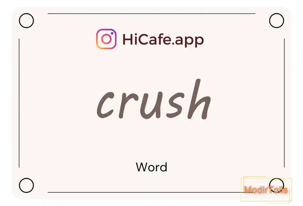 Meaning and usage of crush word