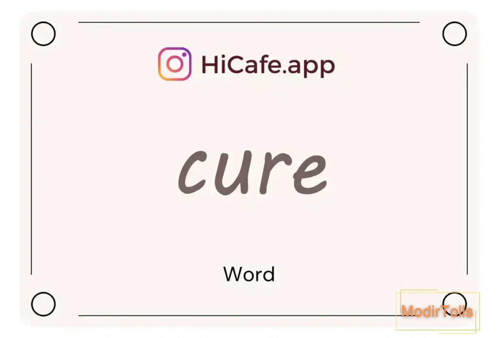 Meaning and usage of cure word
