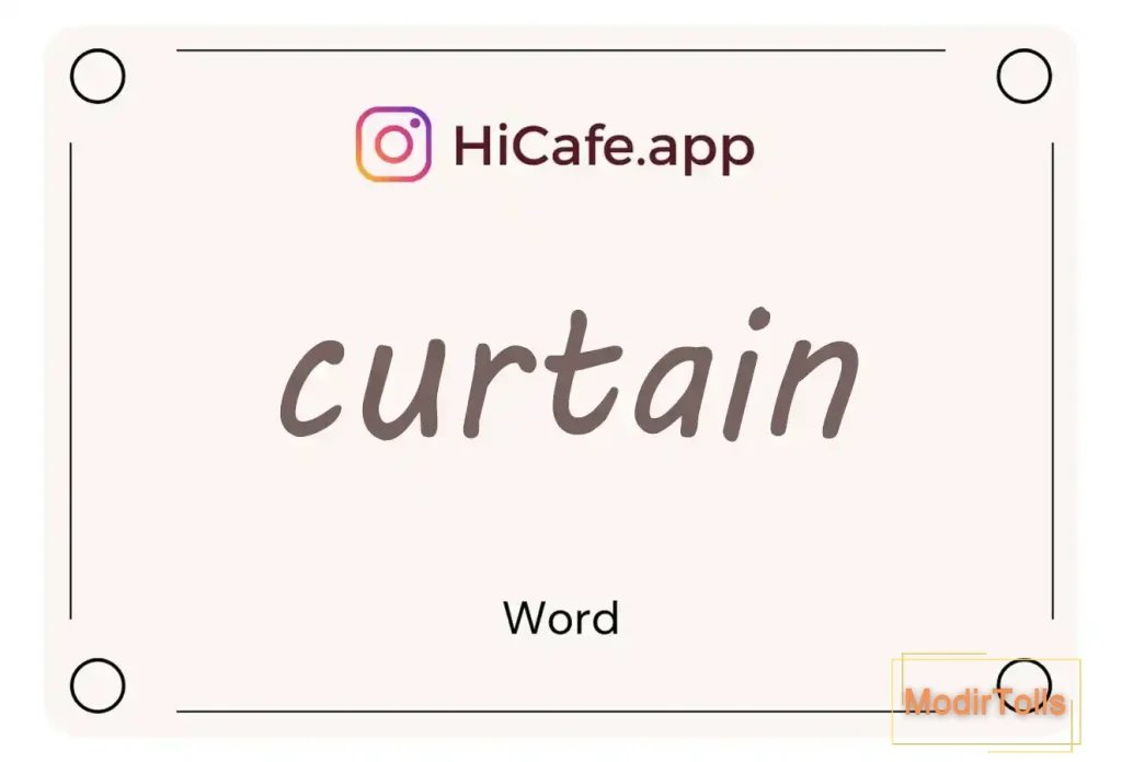Meaning and usage of curtain word