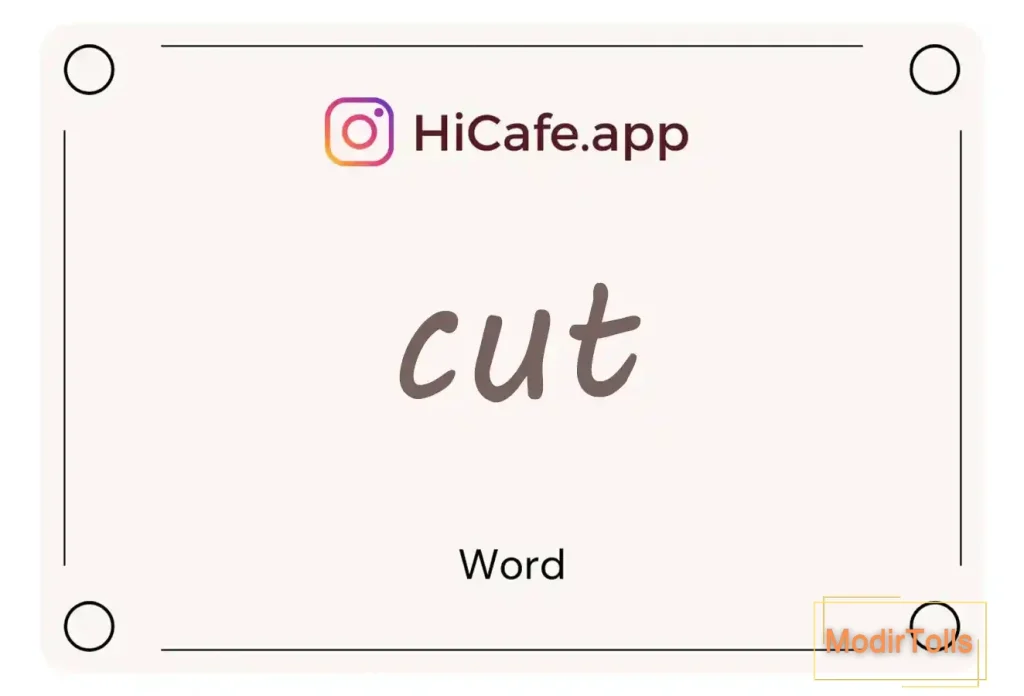 Meaning and usage of cut word