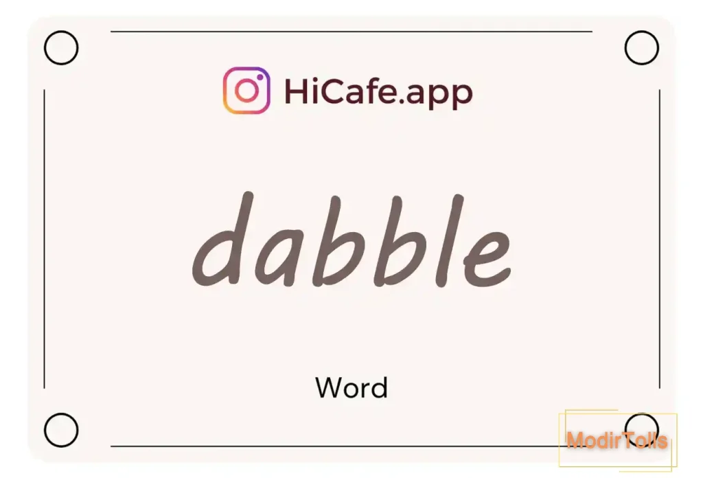 Meaning and usage of dabble word