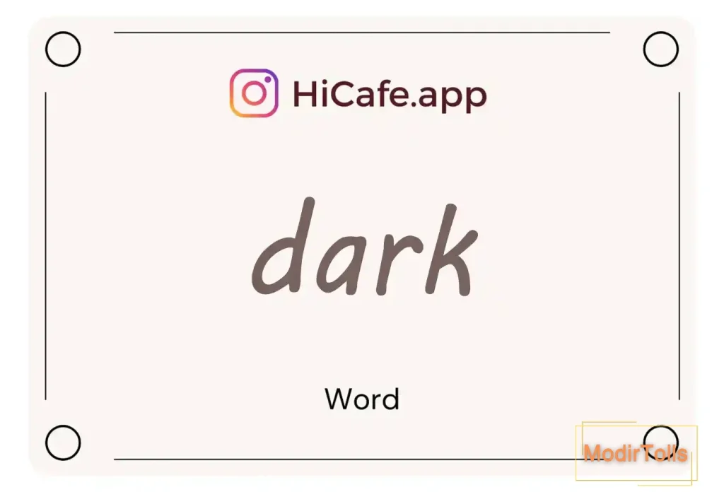Meaning and usage of dark word