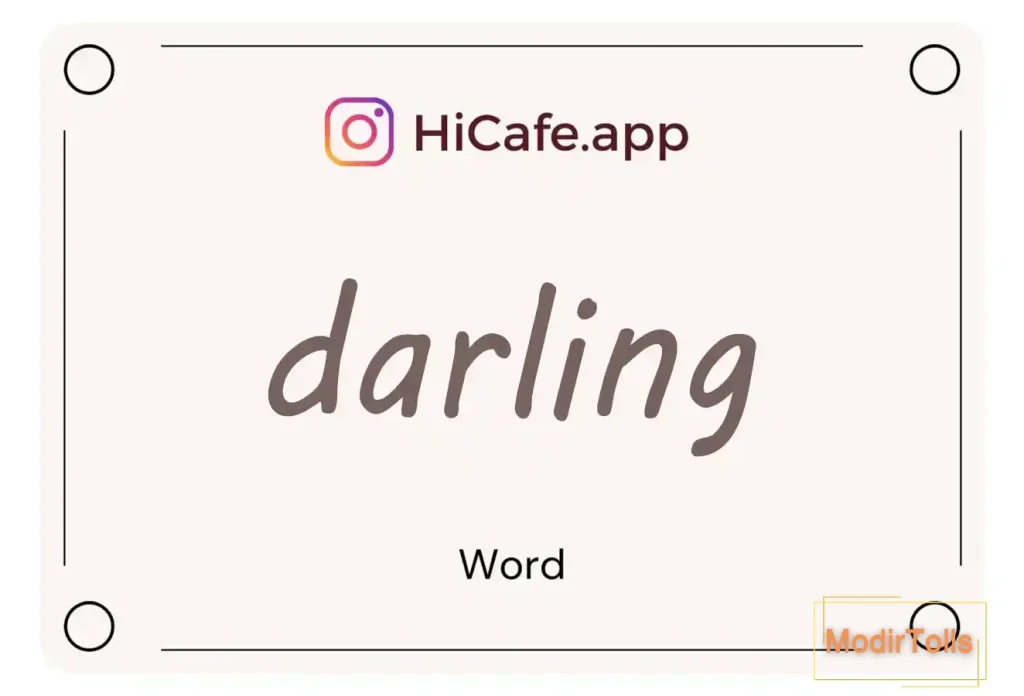 Meaning and usage of darling word