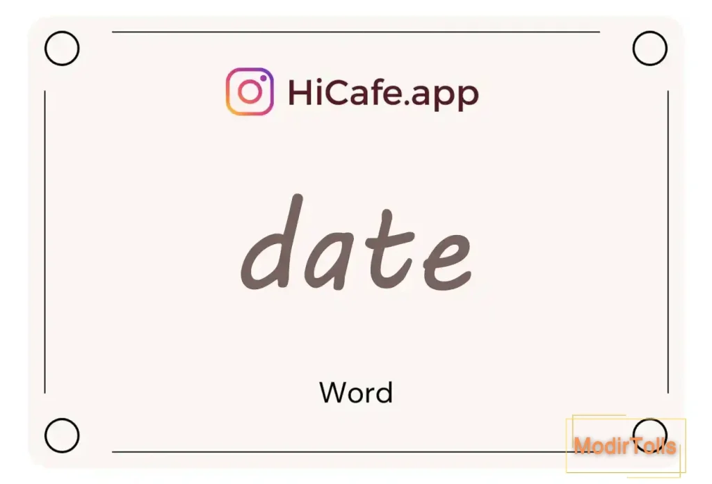 Meaning and usage of date word
