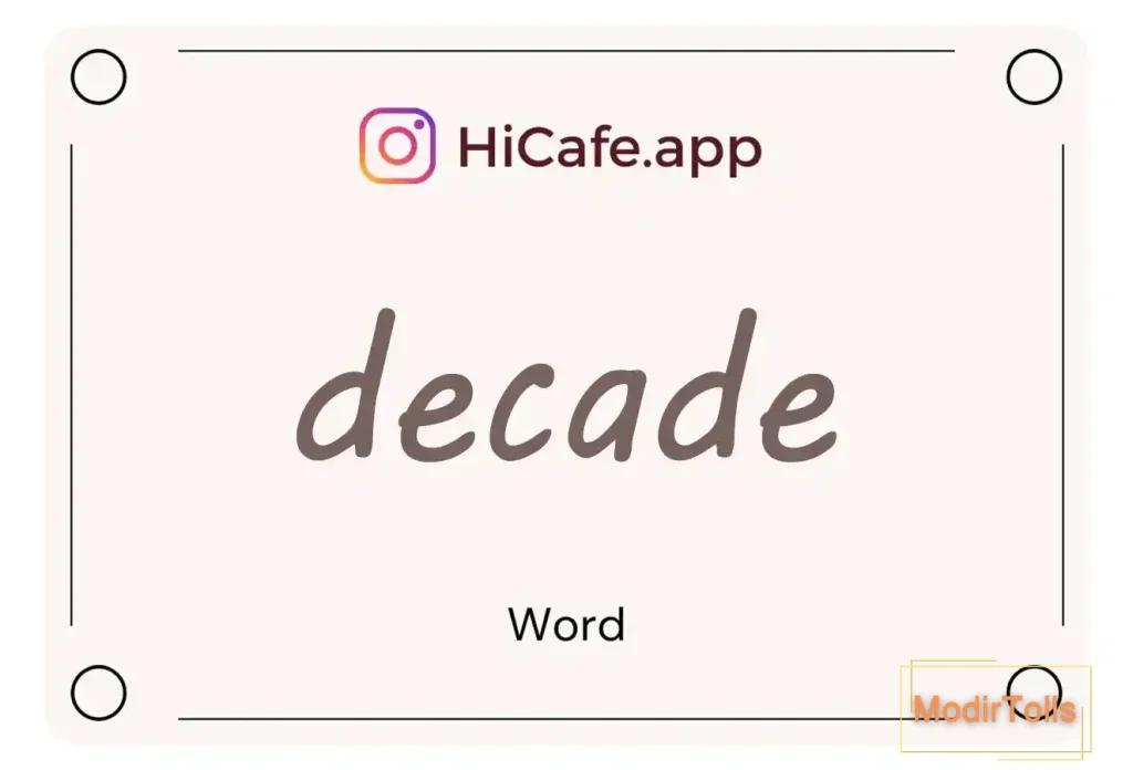 Meaning and usage of decade word