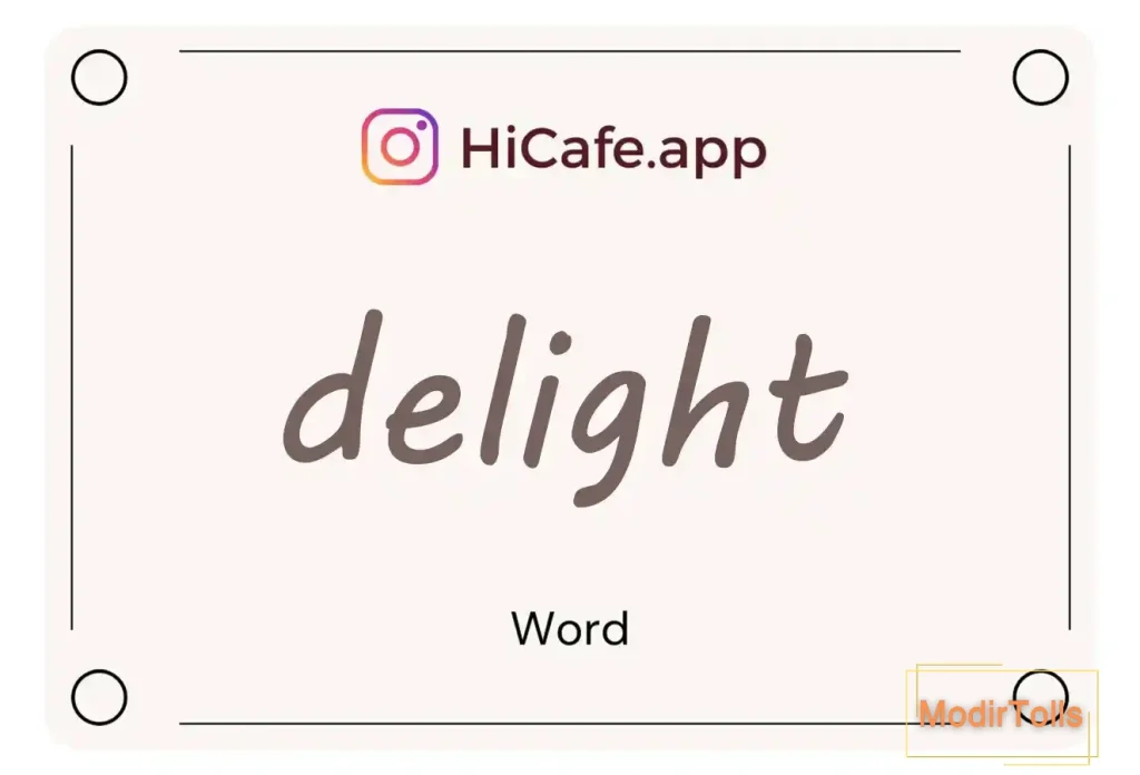 Meaning and usage of delight word