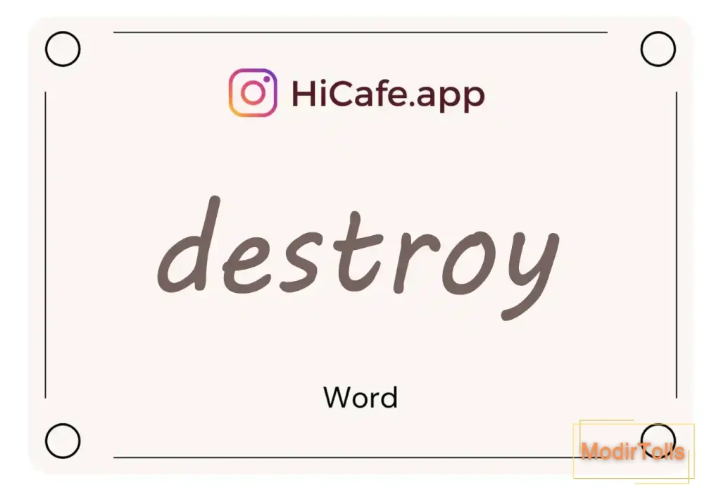 Meaning and usage of destroy word