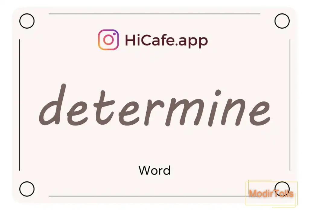 Meaning and usage of determine word