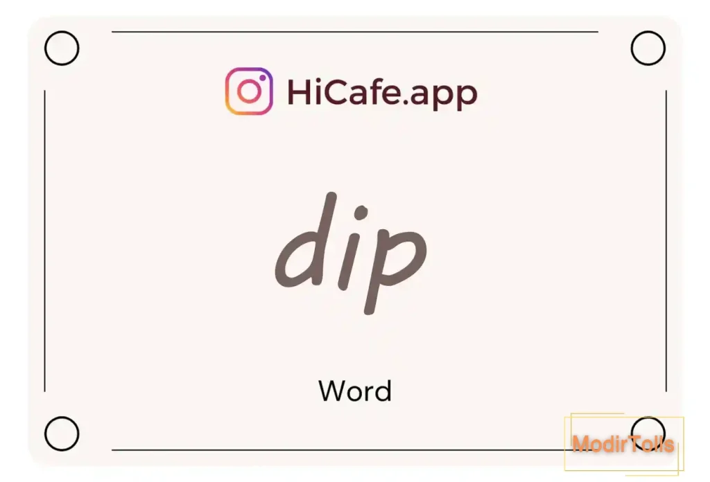Meaning and usage of dip word