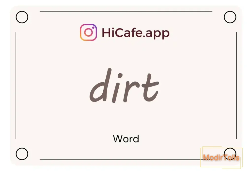 Meaning and usage of dirt word