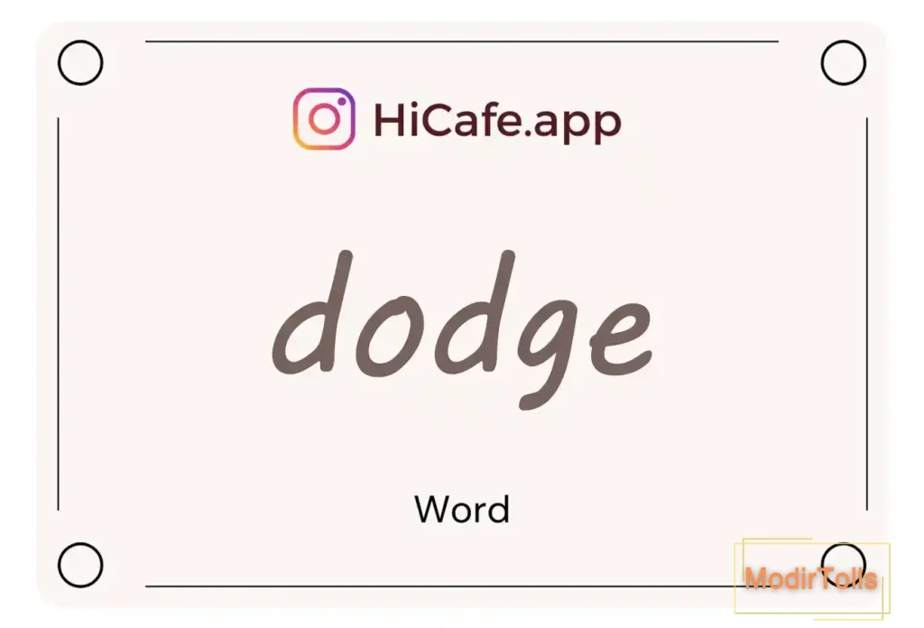 Meaning and usage of dodge word