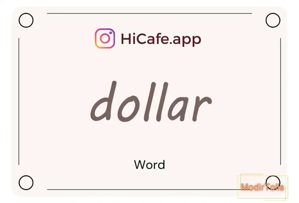 Meaning and usage of dollar word